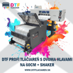 DTF PROFI Tiskárna na 60cm rolku se dvěma hlavami + shaker